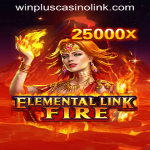 Discover the Excitement of ElementalLinkFire at WINPLUS CASINO LINK