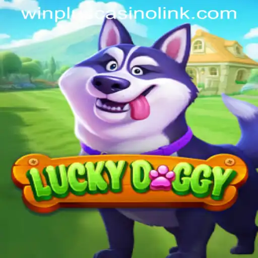Exploring the Excitement of LuckyDoggy with WINPLUS CASINO LINK